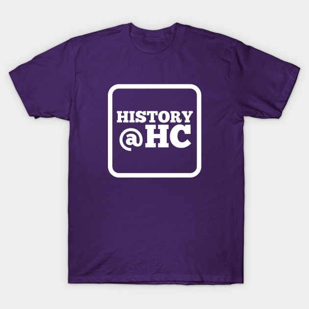 History @ Holy Cross T-Shirt by HolyCrossHistoryDept